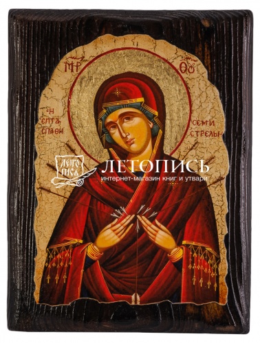 Икона Божией Матери "Семистрельная" на состаренном дереве и холсте (арт. 12832)